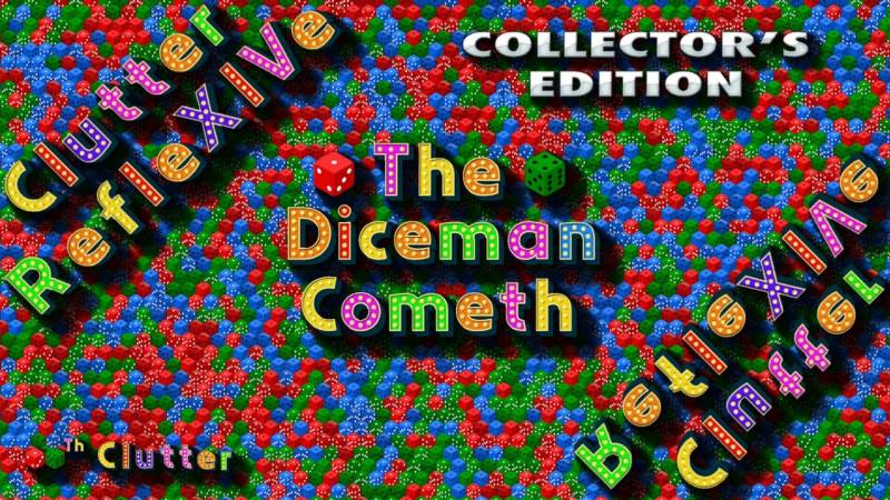 Clutter RefleXIVe: The Diceman Cometh CE (En)